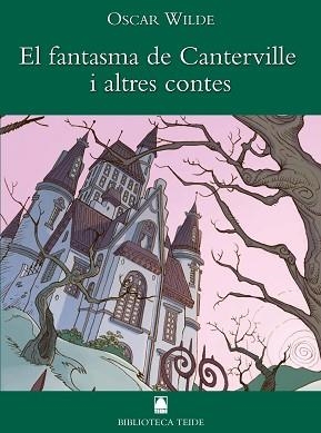 FANTASMA DE CANTERVILLE I ALTRES CONTES | 9788430762101 | WILDE, OSCAR | Llibreria Aqualata | Comprar llibres en català i castellà online | Comprar llibres Igualada