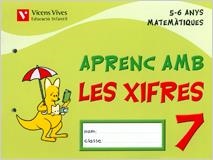 APRENC AMB LES XIFRES 7 (5-6 ANYS) | 9788431682774 | FRAILE MARTIN, JAVIER | Llibreria Aqualata | Comprar llibres en català i castellà online | Comprar llibres Igualada