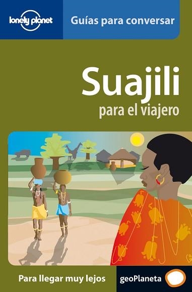 SWAJILI PARA EL VIAJERO | 9788408069706 | Llibreria Aqualata | Comprar llibres en català i castellà online | Comprar llibres Igualada