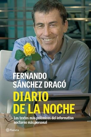 DIARIO DE LA NOCHE | 9788408074434 | SANCHEZ DRAGO, FERNANDO | Llibreria Aqualata | Comprar llibres en català i castellà online | Comprar llibres Igualada