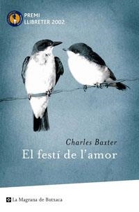 FESTÍ DE L´AMOR, EL (BUTXACA MAGRANA) | 9788485351688 | BAXTER, CHARLES | Llibreria Aqualata | Comprar llibres en català i castellà online | Comprar llibres Igualada