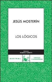 LÓGICOS, LOS (AUSTRAL CIENCIAS Y HUMANIDADES 610) | 9788467025071 | MOSTERIN, JESUS | Llibreria Aqualata | Comprar llibres en català i castellà online | Comprar llibres Igualada