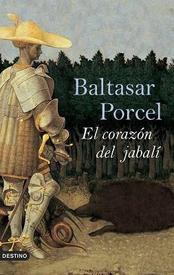 CORAZÓN DEL JABALÍ, EL (ANCORA Y DELFIN 1103) | 9788423339730 | PORCEL, BALTASAR | Llibreria Aqualata | Comprar llibres en català i castellà online | Comprar llibres Igualada