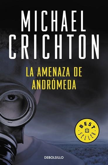 AMENAZA DE ANDROMEDA, LA (BEST SELLER 202/17) | 9788483463932 | CRICHTON, MICHAEL | Llibreria Aqualata | Comprar llibres en català i castellà online | Comprar llibres Igualada