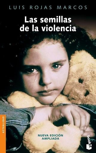 SEMILLAS DE LA FELICIDAD, LAS (BOOKET 3140) | 9788467026528 | ROJAS MARCOS, LUIS | Llibreria Aqualata | Comprar llibres en català i castellà online | Comprar llibres Igualada