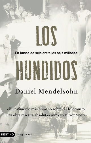 HUNDIDOS, LOS (IMAGO MUNDI 127) | 9788423339754 | MENDELSOHN, DANIEL | Llibreria Aqualata | Comprar llibres en català i castellà online | Comprar llibres Igualada