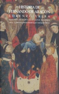 HISTORIA DE FERNANDO DE ARAGON | 9788446013099 | VALLA, LORENZO | Llibreria Aqualata | Comprar llibres en català i castellà online | Comprar llibres Igualada