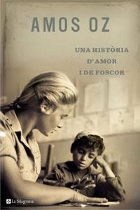 UNA HISTORIA D'AMOR I DE FOSCOR (ALES ESTESES 223) | 9788489662438 | OZ, AMOS (1939- ) | Llibreria Aqualata | Comprar llibres en català i castellà online | Comprar llibres Igualada