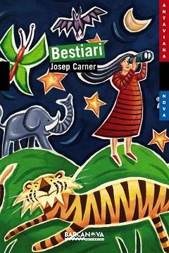 BESTIARI (ANTAVIANA NOVA) | 9788448920210 | CARNER, JOSEP | Llibreria Aqualata | Comprar libros en catalán y castellano online | Comprar libros Igualada