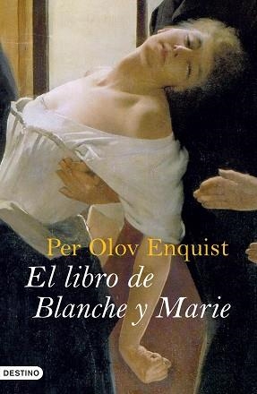 LIBRO DE BLANCHE Y MARIE, EL (ANCORA Y DELFIN 1104) | 9788423339778 | ENQUIST, PER OLOV | Llibreria Aqualata | Comprar llibres en català i castellà online | Comprar llibres Igualada