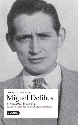 OBRA COMPLETA, EL NOVELISTA 1. | 9788423339976 | DELIBES, MIGUEL | Llibreria Aqualata | Comprar libros en catalán y castellano online | Comprar libros Igualada