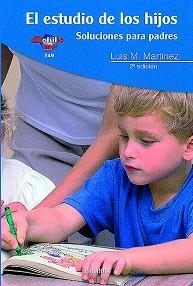 ESTUDIO DE LOS HIJOS. SOLUCIONES PARA PADRES | 9788482399812 | MARTINEZ DOMINGUEZ, LUIS MIGUEL | Llibreria Aqualata | Comprar llibres en català i castellà online | Comprar llibres Igualada