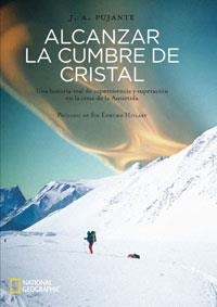 ALCANZAR LA CUMBRE DE CRISTAL | 9788482983974 | PUJANTE, J.A. | Llibreria Aqualata | Comprar llibres en català i castellà online | Comprar llibres Igualada