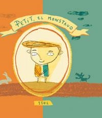 PETIT EL MONSTRUO | 9788478716654 | ISOL | Llibreria Aqualata | Comprar llibres en català i castellà online | Comprar llibres Igualada