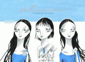 ALICIA I EL PAIS DE MERAVELLES | 9788424625504 | BURGAS, ANGEL / BLANCH, IGNASI | Llibreria Aqualata | Comprar llibres en català i castellà online | Comprar llibres Igualada