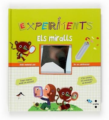 MIRALLS, ELS (EXPERIMENTS) | 9788466118019 | GRINBERG, DELPHINE | Llibreria Aqualata | Comprar llibres en català i castellà online | Comprar llibres Igualada