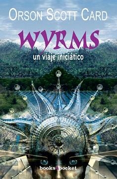 WYRMS. UN VIAJE INICIATICO (FANTASY 43) | 9788496829442 | SCOTT CARD, ORSON | Llibreria Aqualata | Comprar llibres en català i castellà online | Comprar llibres Igualada