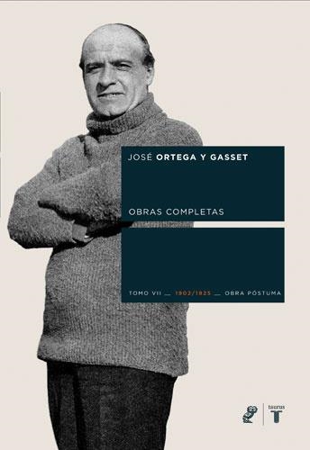 ORTEGA Y GASSET TOMO VII. .OBRA POSTUMA | 9788430606245 | ORTEGA Y GASSET, JOSE | Llibreria Aqualata | Comprar libros en catalán y castellano online | Comprar libros Igualada