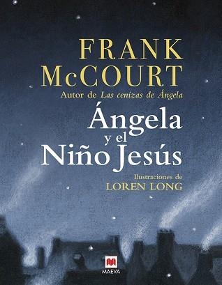 ANGELA Y EL NIÑO JESUS | 9788496748293 | MCCOURT, FRANK | Llibreria Aqualata | Comprar llibres en català i castellà online | Comprar llibres Igualada