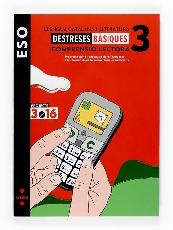 COMPRENSIO LECTORA 3R. ESO (DESTRESES BASIQUES) | 9788466116336 | Llibreria Aqualata | Comprar llibres en català i castellà online | Comprar llibres Igualada