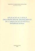 APLICACIO AL CATALA DELS PRINCIPIS DE TRANSCRIPCIO DE L'ASSO | 9788472834460 | Llibreria Aqualata | Comprar llibres en català i castellà online | Comprar llibres Igualada