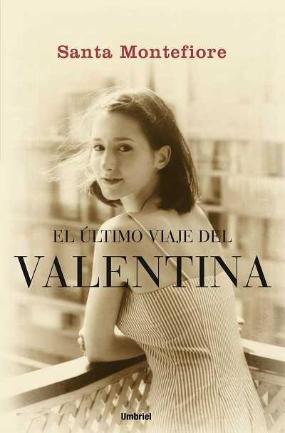 ULTIMO VIAJE DEL VALENTINA | 9788489367364 | MONTEFIORE, SANTA | Llibreria Aqualata | Comprar llibres en català i castellà online | Comprar llibres Igualada