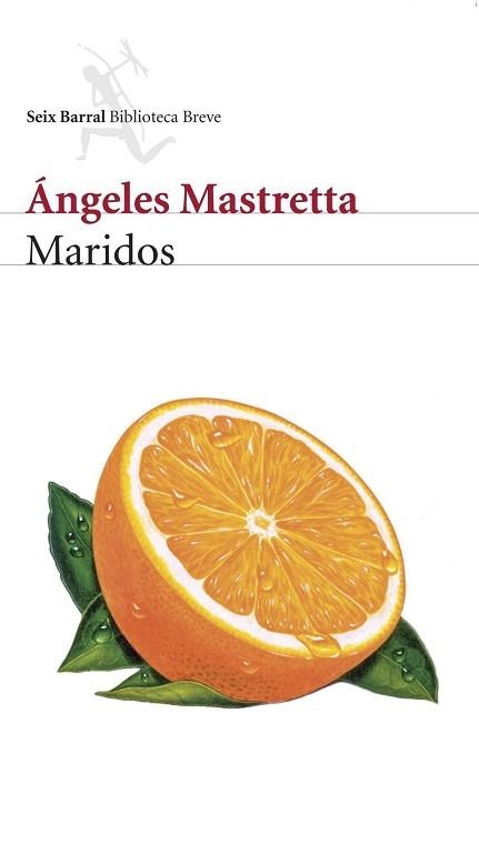 MARIDOS (BIBLIOTECA BREVE) | 9788432212451 | MASTRETTA, ANGELES | Llibreria Aqualata | Comprar llibres en català i castellà online | Comprar llibres Igualada