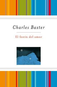 FESTIN DEL AMOR, EL  ( + DEDOLECTOR ) | 9788489662896 | BAXTER, CHARLES | Llibreria Aqualata | Comprar llibres en català i castellà online | Comprar llibres Igualada