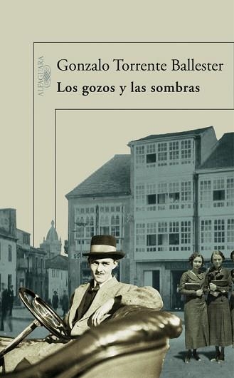 GOZOS Y LAS SOMBRAS, LOS | 9788420472423 | TORRENTE BALLESTER, GONZALO | Llibreria Aqualata | Comprar llibres en català i castellà online | Comprar llibres Igualada