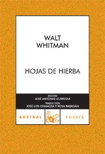 HOJAS DE HIERBA (AUSTRAL POESIA 474) | 9788467026863 | WHITMAN, WALT | Llibreria Aqualata | Comprar llibres en català i castellà online | Comprar llibres Igualada