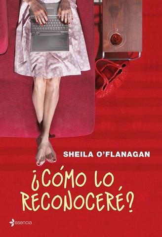 COMO LO RECONOCERE? (ESENCIA) | 9788408074960 | O'FLANAGAN, SHEILA | Llibreria Aqualata | Comprar llibres en català i castellà online | Comprar llibres Igualada