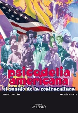 PSICODELIA AMERICANA, SONIDO DE LA CONTRACULTURA (MUSICA 32) | 9788497432306 | GUILLEN, SERGIO / PUENTE, ANDRES | Llibreria Aqualata | Comprar llibres en català i castellà online | Comprar llibres Igualada