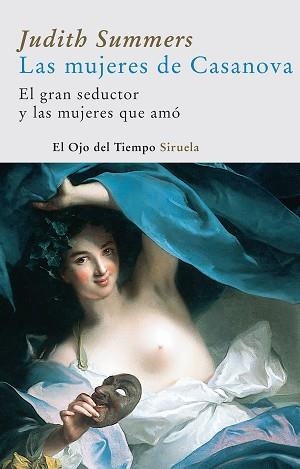 MUJERES DE CASANOVA (EL OJO DEL TIEMP0 22) | 9788498411133 | SUMMERS, JUDITH | Llibreria Aqualata | Comprar llibres en català i castellà online | Comprar llibres Igualada