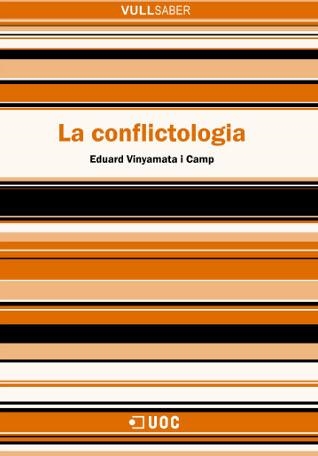 CONFLICTOLOGIA, LA (VULL SABER 61) | 9788497886543 | VINYAMATA CAMP, EDUARD | Llibreria Aqualata | Comprar llibres en català i castellà online | Comprar llibres Igualada