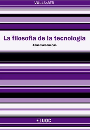 FILOSOFIA DE LA TECNOLOGIA, LA (VULL SABER 62) | 9788497886512 | SARSANEDEAS | Llibreria Aqualata | Comprar llibres en català i castellà online | Comprar llibres Igualada