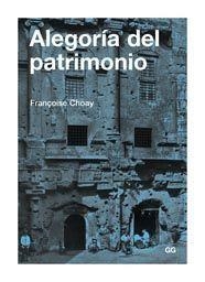 ALEGORIA DEL PATRIMONIO | 9788425222368 | CHOAY, FRANÇOISE | Llibreria Aqualata | Comprar llibres en català i castellà online | Comprar llibres Igualada