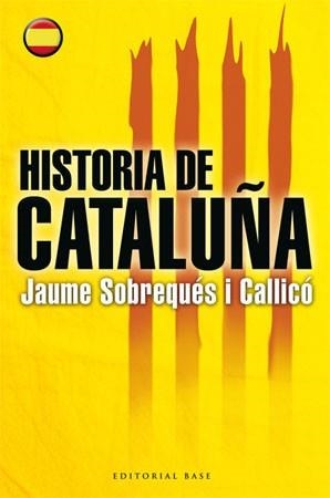 HISTORIA DE CATALUÑA (CASTELLA) | 9788485031856 | SOBREQUES I CALLICO, JAUME | Llibreria Aqualata | Comprar libros en catalán y castellano online | Comprar libros Igualada