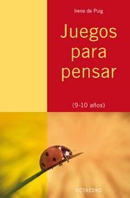 JUEGOS PARA PENSAR (9-10 AÑOS) | 9788480639200 | DE PUIG, IRENE | Llibreria Aqualata | Comprar llibres en català i castellà online | Comprar llibres Igualada