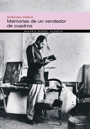 MEMORIAS DE UN VENDEDOR DE CUADROS | 9788483304495 | VOLLARD, AMBROISE | Llibreria Aqualata | Comprar llibres en català i castellà online | Comprar llibres Igualada