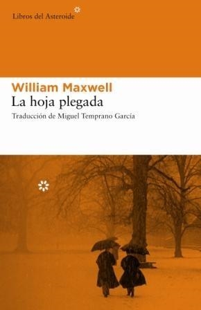 HOJA PLEGADA, LA | 9788493544867 | MAXWELL, WILLIAM | Llibreria Aqualata | Comprar libros en catalán y castellano online | Comprar libros Igualada