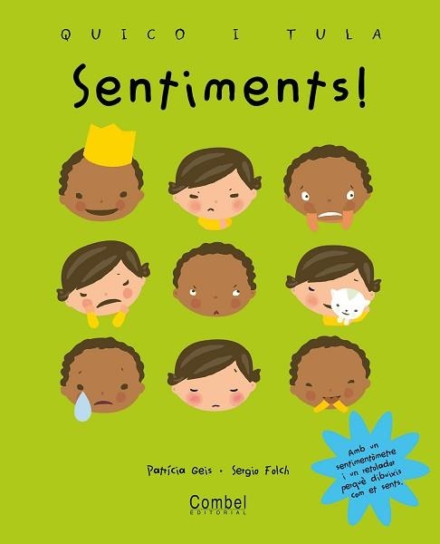 SENTIMENTS! (QUICO I TULA) | 9788498252583 | GEIS CONTI, PATRICIA / FOLCH, SERGIO | Llibreria Aqualata | Comprar llibres en català i castellà online | Comprar llibres Igualada