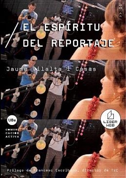 ESPIRITU DEL REPORTAJE, EL (LIBER WEB 1) | 9788447531196 | VILALTA CASAS, JAUME | Llibreria Aqualata | Comprar llibres en català i castellà online | Comprar llibres Igualada