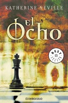 OCHO, EL (DEBOLSILLO 712/1) | 9788483465202 | NEVILLE, KATHERINE | Llibreria Aqualata | Comprar libros en catalán y castellano online | Comprar libros Igualada