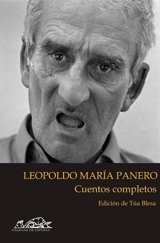 CUENTOS COMPLETOS. LEOPOLDO MARIA PANERO | 9788495642950 | PANERO, LEOPOLDO MARIA (ED. TUA BLESA) | Llibreria Aqualata | Comprar llibres en català i castellà online | Comprar llibres Igualada