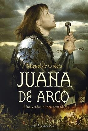 JUANA DE ARCO | 9788427034174 | GRECIA, MIGUEL DE | Llibreria Aqualata | Comprar llibres en català i castellà online | Comprar llibres Igualada