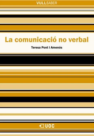 COMUNICACIO NO VERBAL, LA (VULL SABER 66) | 9788497886659 | PONT AMENOS, TERESA | Llibreria Aqualata | Comprar llibres en català i castellà online | Comprar llibres Igualada