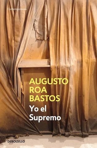 YO, EL SUPREMO (CONTEMPORANEA 623-2) | 9788483465516 | ROA BASTOS, AUGUSTO | Llibreria Aqualata | Comprar llibres en català i castellà online | Comprar llibres Igualada