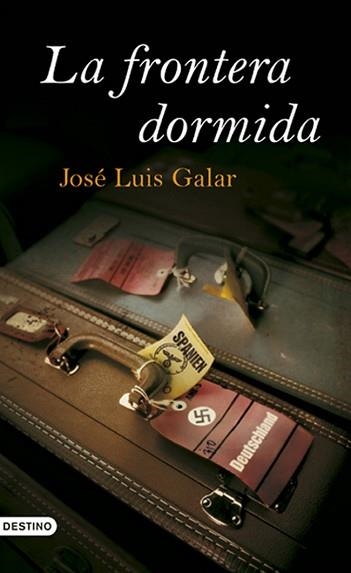 FRONTERA DORMINA, LA | 9788423340132 | GALAR, JOSE LUIS | Llibreria Aqualata | Comprar llibres en català i castellà online | Comprar llibres Igualada