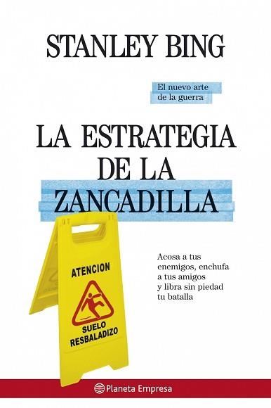 ESTRATEGIA DE LA ZANCADILLA, LA | 9788408075028 | BING, STANLEY | Llibreria Aqualata | Comprar llibres en català i castellà online | Comprar llibres Igualada