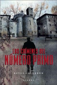 CRIMENES DEL NUMERO PRIMO, LOS | 9788498670110 | CALDERON, REYES | Llibreria Aqualata | Comprar llibres en català i castellà online | Comprar llibres Igualada